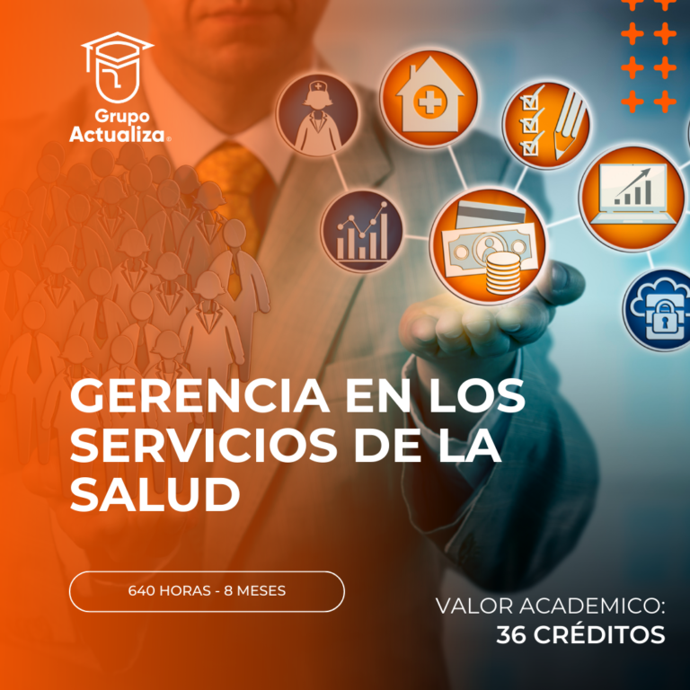 GERENCIA EN LOS SERVICIOS DE LA SALUD